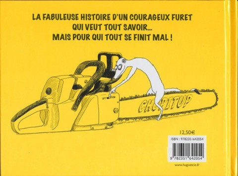 Verso de l'album La Curiosité est un vilain défaut La curiosité est un vilain défaut ou la mortelle maladresse du furet