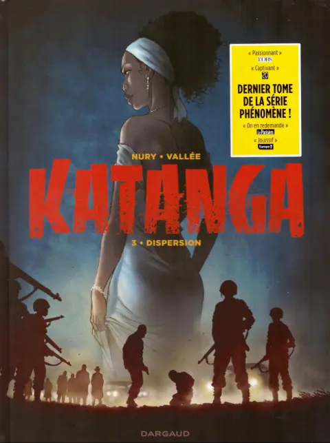 Autre de l'album Katanga Tome 3 Dispersion