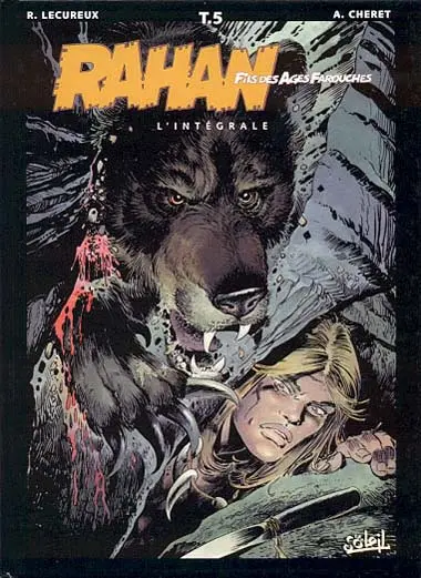 Rahan L'Intégrale Tome 5 Les longues crinières...