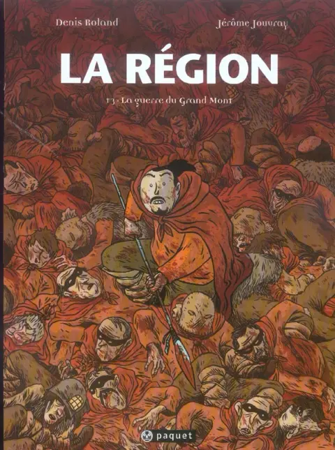 La Région Tome 3 La guerre du grand mont