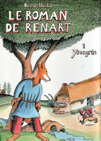 Couverture de l'album Le Roman de Renart Tome 1 Ysengrin