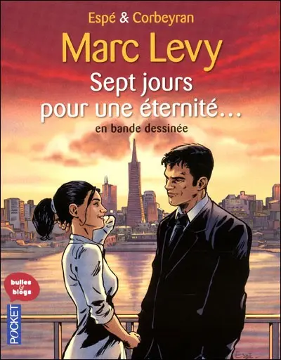Sept jours pour une éternité... Sept jours pour une éternité... en bande dessinée