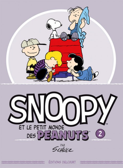 Couverture de l'album Snoopy et le Petit Monde des Peanuts Tome 2