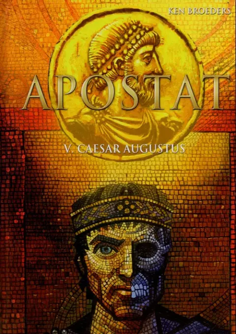 Apostat Tome 5 Caesar Augustus