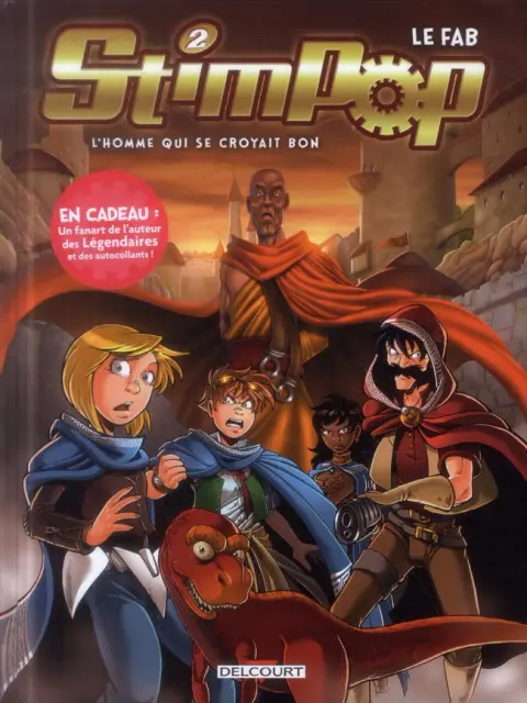 Stimpop Tome 2 L'Homme qui se croyait bon