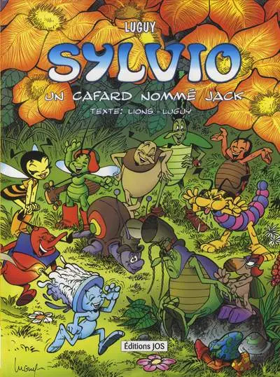 Sylvio Tome 5 Un cafard nommé Jack