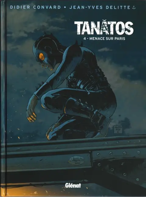 Tanâtos Tome 4 Menace sur Paris