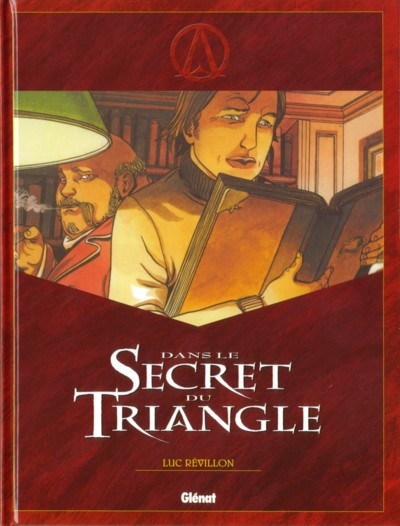Le Triangle secret Dans le secret du triangle