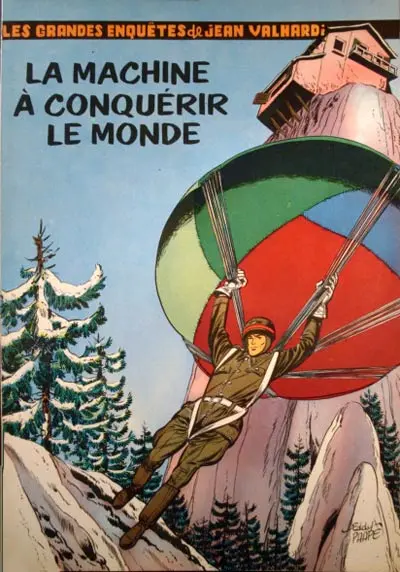 Valhardi Tome 5 La Machine à conquérir le Monde