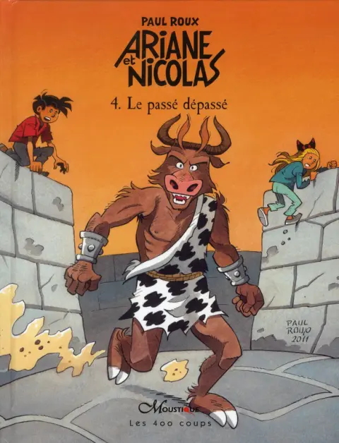 Ariane et Nicolas Tome 4 Le Passé dépassé