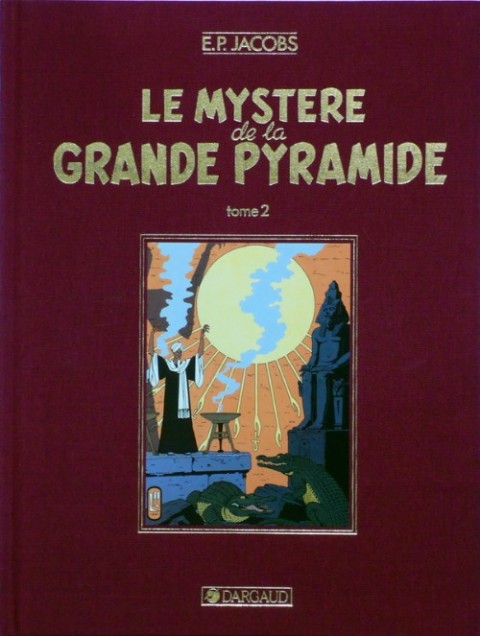 Couverture de l'album Blake et Mortimer Tome 4 Le Mystère de la Grande Pyramide - Tome 2