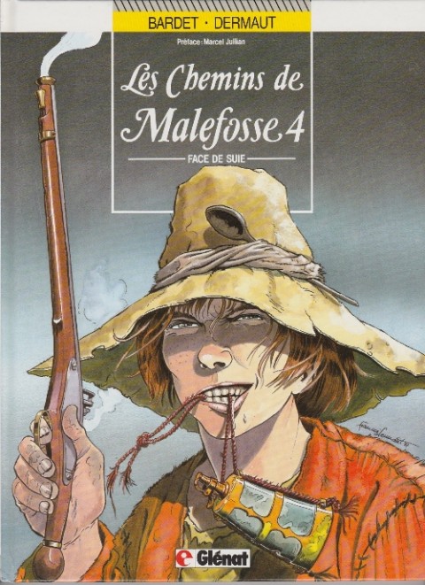 Couverture de l'album Les Chemins de Malefosse Tome 4 Face de suie
