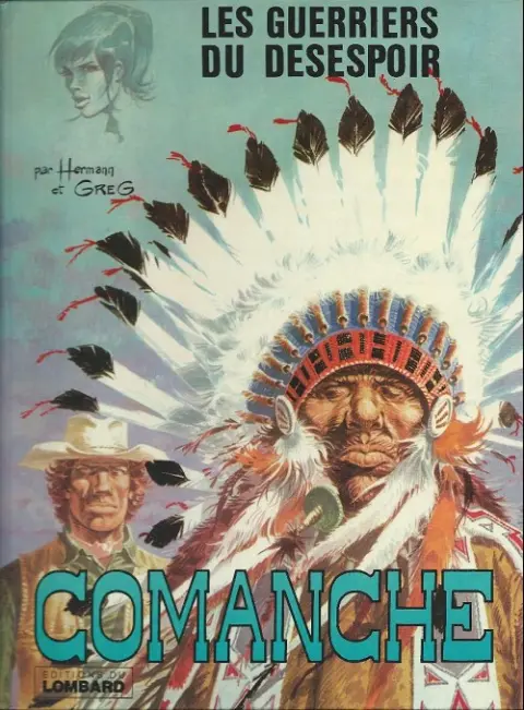 Couverture de l'album Comanche Tome 2 Les guerriers du désespoir