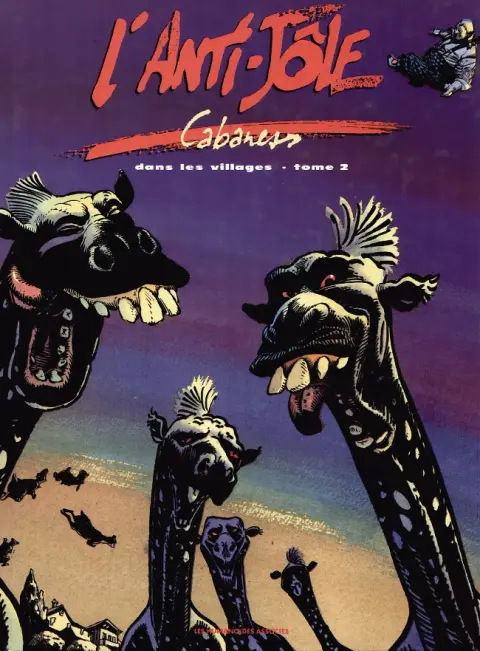 Dans les villages Tome 2 L'anti-jôle
