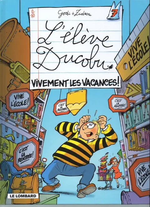 Couverture de l'album L'Élève Ducobu Tome 7 Vivement les vacances !