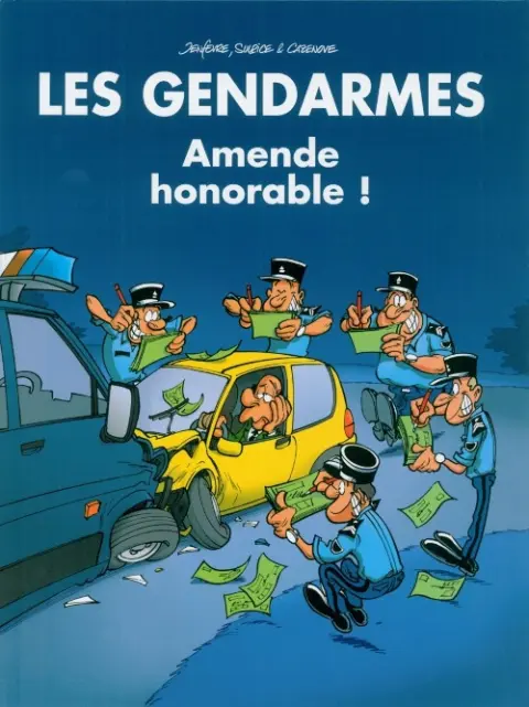 Couverture de l'album Les Gendarmes Tome 4 Amende honorable !