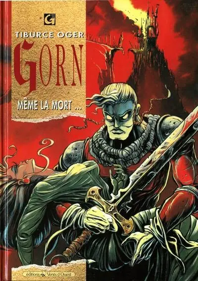 Couverture de l'album Gorn Tome 1 Même la mort...