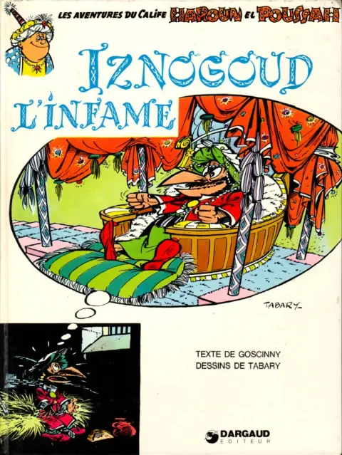Couverture de l'album Iznogoud Tome 4 Iznogoud l'infâme