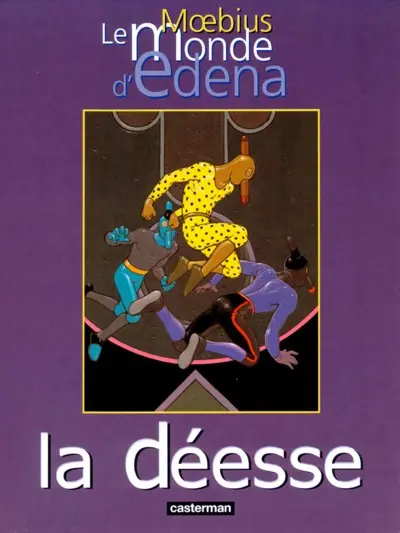 Couverture de l'album Le Monde d'Edena Tome 3 La Déesse