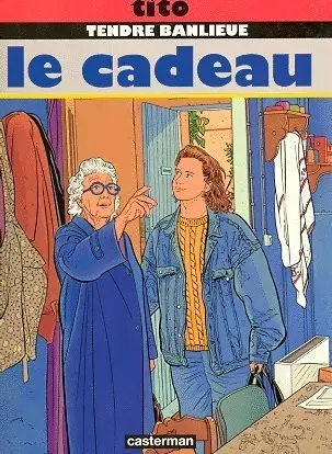 Couverture de l'album Tendre banlieue Tome 7 Le cadeau