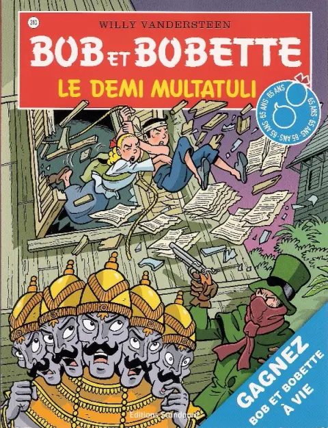 Bob et Bobette Tome 310 Le demi multatuli