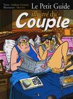 Couverture de l'album Le Petit Guide humoristique ... Le Petit Guide illustré du Couple