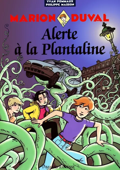 Marion Duval Tome 13 Alerte à la Plantaline