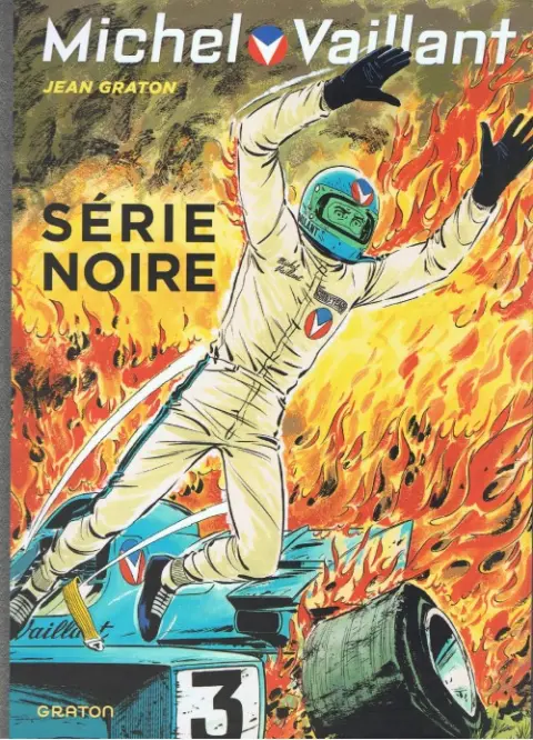 Michel Vaillant Tome 23 Série noire