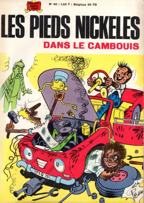 Les Pieds Nickelés Tome 60 Les Pieds Nickelés dans le cambouis