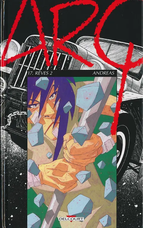 Arq Tome 17 Rêves 2