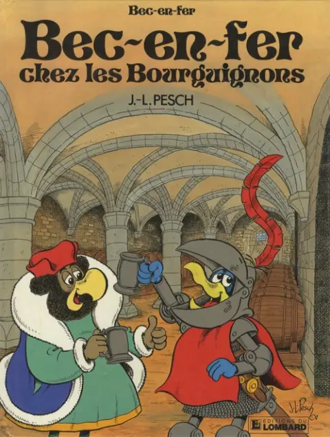 Bec-en-fer 1ère série Tome 6 Bec-en-fer chez les Bourguignons