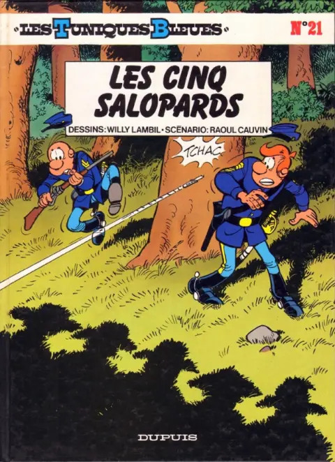 Les Tuniques Bleues Tome 21 Les cinq salopards