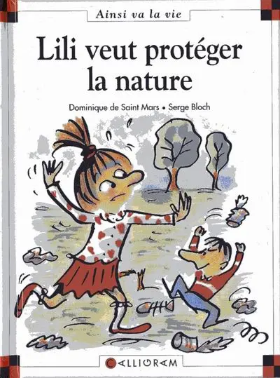 Ainsi va la vie Tome 23 Lili veut protéger la nature