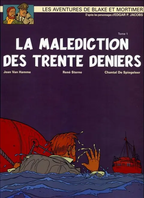 Blake et Mortimer Tome 19 La Malédiction des trente deniers - Tome 1