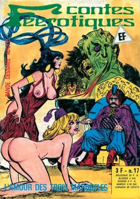 Contes féérotiques Tome 17 L'amour des trois maroufles