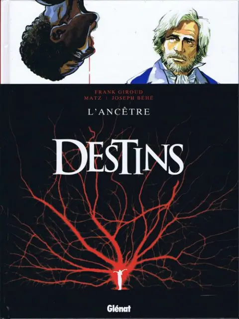 Destins Tome 11 L'ancêtre