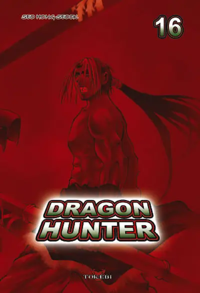 Dragon hunter Tome 16