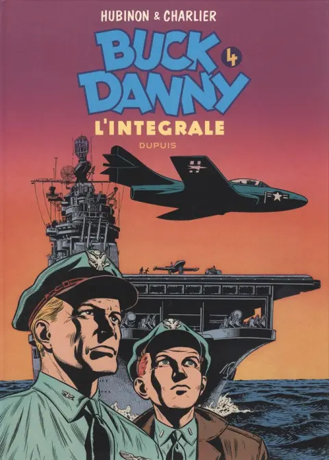 Buck Danny L'intégrale Tome 4 (1953-1955)