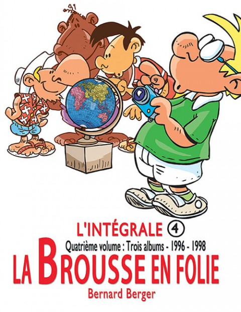 La brousse en folie Tome 4 1996-1998