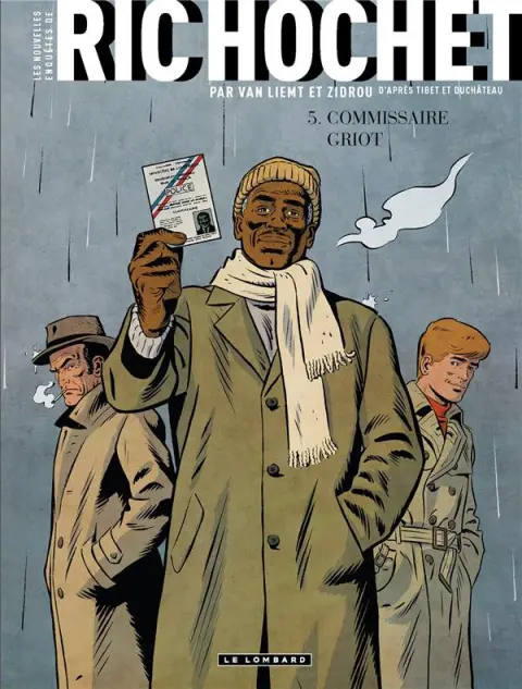 Les nouvelles enquêtes de Ric Hochet Tome 5 Commissaire Griot