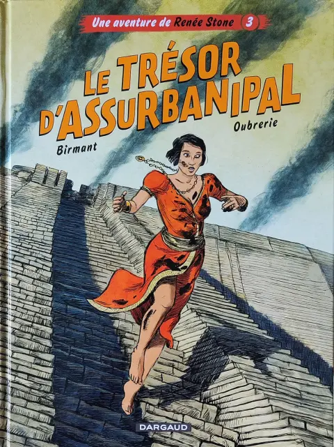 Une aventure de Renée Stone Tome 3 Le tresor d'assurbanipal