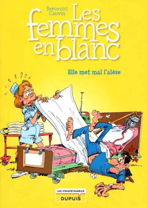Les Femmes en Blanc Tome 16 Elle met mal l'alèse