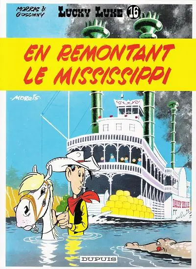 Couverture de l'album Lucky Luke Tome 16 En remontant le Mississippi