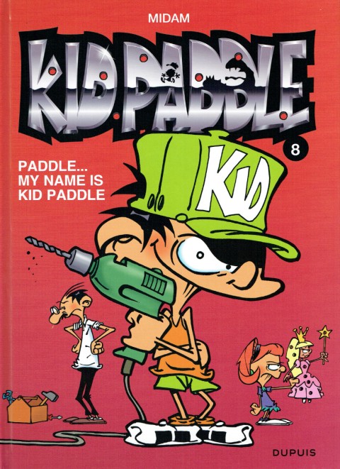 Couverture de l'album Kid Paddle Tome 8 Paddle... My name is Kid Paddle