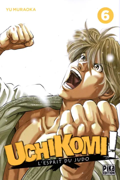 Uchikomi ! : L'Esprit du Judo 6