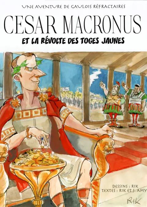 César Macronus et la révolte des Toges jaunes