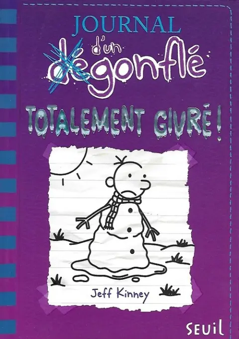 Journal d'un dégonflé Tome 13 Totalement givré !