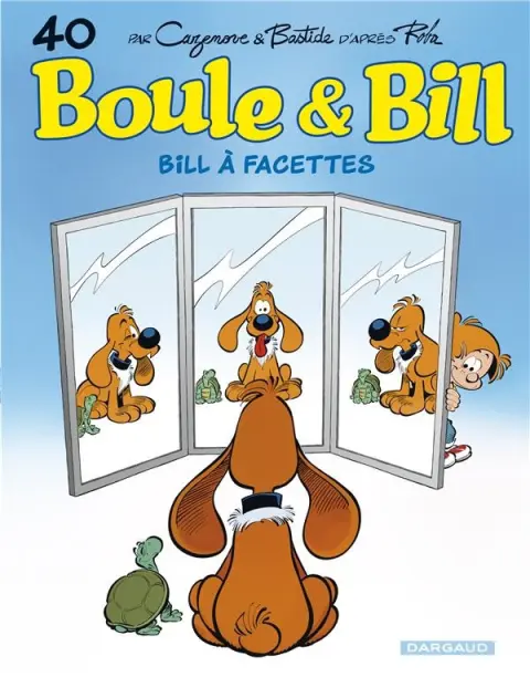 Boule & Bill Tome 40 Bill à facettes