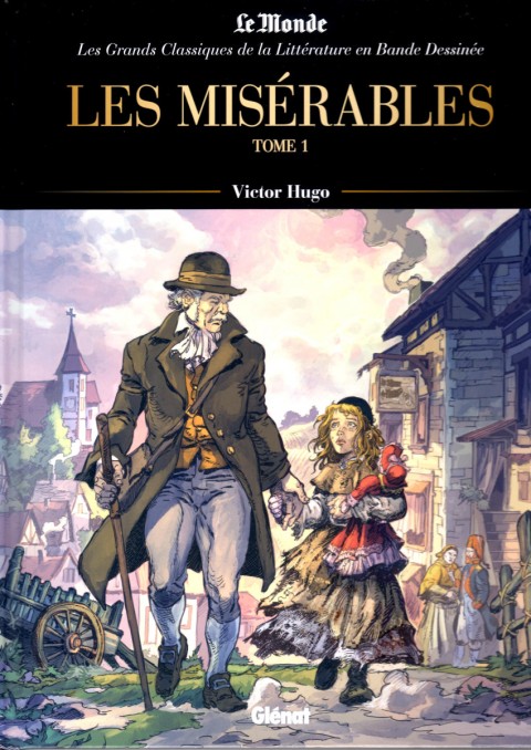 Couverture de l'album Les Grands Classiques de la littérature en bande dessinée Tome 8 Les Misérables - 1