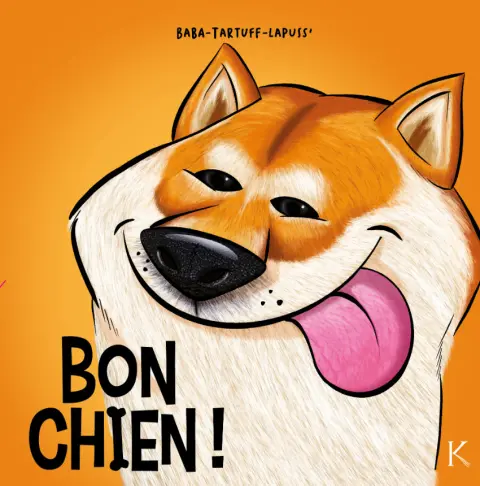Bon chien Tome 3